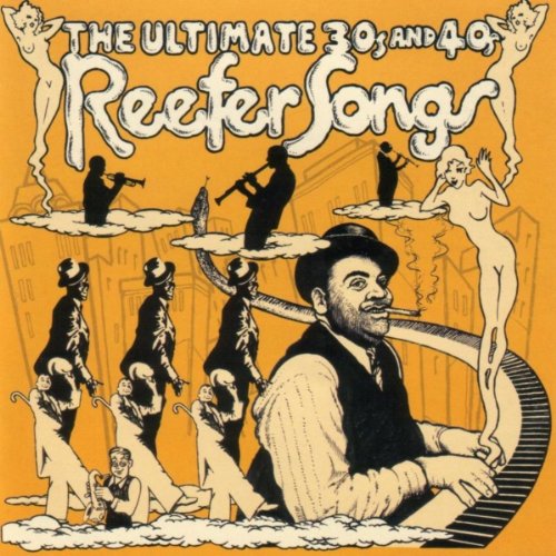 Ultimate30s40sReeferSongsCover.jpg