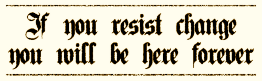 if_you_resist_change_by_free126-d46o6gw.png